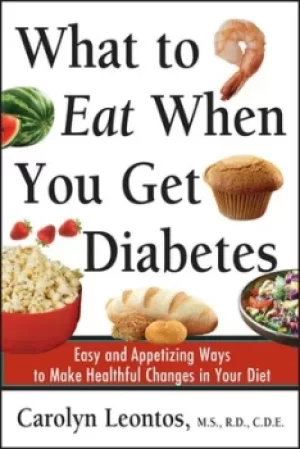 Image of What to eat when you get diabetes by Carolyn Leontos