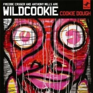 Image of Cookie Dough by Freddie Cruger & Anthony Mills Are Wildcookie CD Album