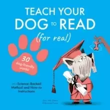 Image of Teach Your Dog to Read : 30 Dog-Friendly Words