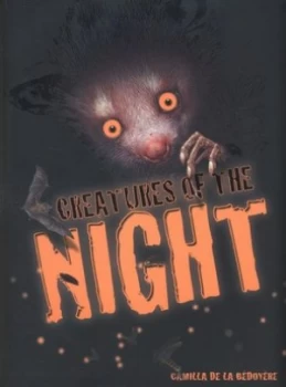 Image of Creatures of the night by Camilla De la Bdoyre