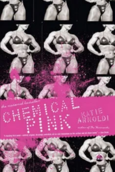 Image of Chemical Pink by Katie Arnoldi Book