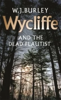 Image of Wycliffe and the Dead Flautist by W.J. Burley Book