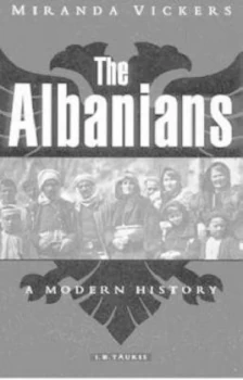Image of The Albanians by Miranda Vickers Book