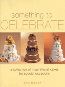 Image of Something to Celebrate by Ann Baber Hardback