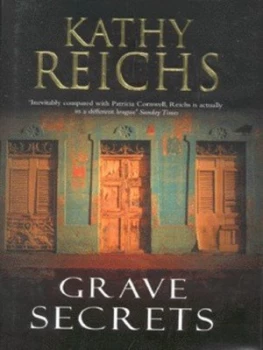 Image of Grave Secrets by Kathy Reichs Hardback