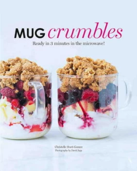 Image of Mug Crumbles by Christelle Huet-Gomez Hardback