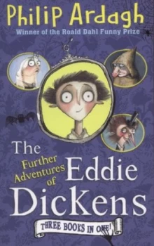 Image of The Further Adventures of Eddie Dickens by Philip Ardagh Paperback