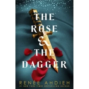 Image of The Rose and the Dagger : The Wrath and the Dawn Book 2