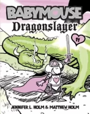 Image of babymouse 11 dragonslayer