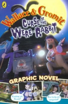 Image of Wallace and Gromit Curse of the Were-Rabbit Graphic Novel by Mark Burton Paperback