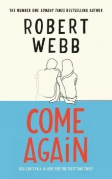 Image of Come again by Robert Webb