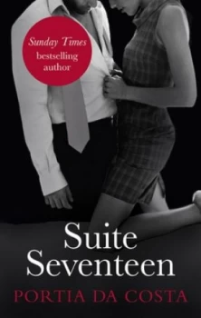 Image of Suite Seventeen by Portia Da Costa Book