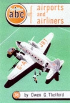 Image of Airports and Airliners 1948 by Owen Thetford Paperback