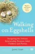 Image of walking on eggshells navigating the delicate relationship between adult chi