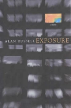 Image of Exposure by Alan Russell Hardback