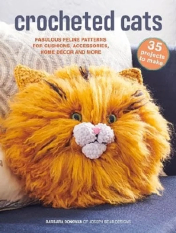 Image of Crocheted Cats: 35 projects to make : Fabulous Feline Patterns for Cushions, Accessories, Home deCOR and More Paperback / softback