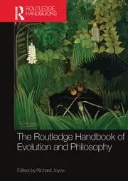 Image of The Routledge Handbook of Evolution and Philosophy