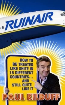 Image of Ruinair by Paul Kilduff Book