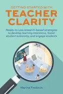 Image of getting started with teacher clarity ready to use research based strategies
