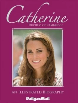 Image of Catherine Duchess of Cambridge by James Maloney Hardback