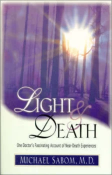 Image of Light and Death by Michael B Sabom Paperback