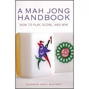 Image of Mah Jong Handbook by Eleanor Noss Whitney