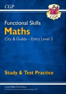 Image of Functional Skills Maths: City & Guilds Entry Level 3 - Study & Test Practice