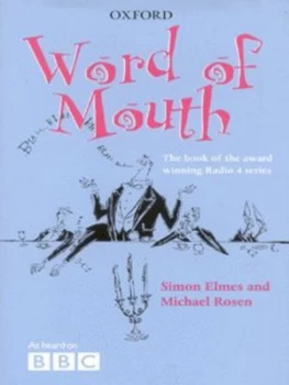 Image of Word of Mouth by Simon Elmes and Michael Rosen Hardback