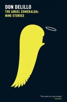 Image of The Angel Esmeralda by Don Delillo Book