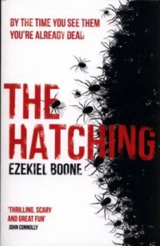 Image of The Hatching by Ezekiel Boone Book