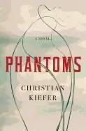 Image of phantoms a novel
