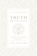 Image of truth we can touch how baptism and communion shape our lives