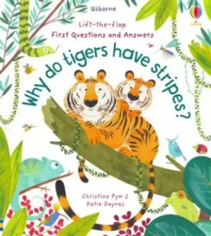 Image of Why do tigers have stripes? - Katie Daynes - Board book - Used