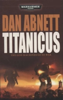 Image of Titanicus by Dan Abnett Paperback