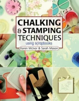 Image of Chalking and Stamping for Scrapbooks by Karen Mcivor Book