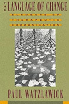 Image of The Language of Change by Paul Watzlawick Paperback