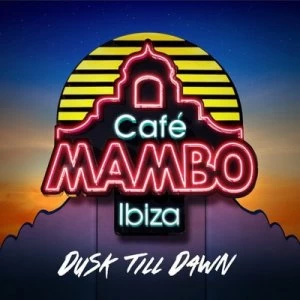 image of Cafe Mambo Ibiza Dusk Dill Dawn by Various Artists CD Album