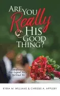 Image of are you really his good thing
