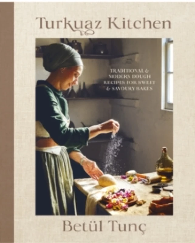Image of Turkuaz Kitchen : Comforting Recipes for Delicious Sweet & Savoury Bakes Hardback