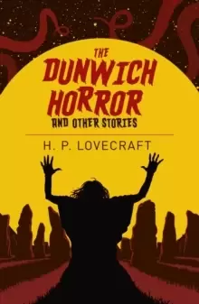 Image of The Dunwich Horror and Other Stories
