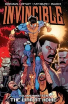 Image of Invincible. the War at Home by Robert Kirkman Paperback