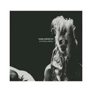 Image of Hedvig Mollestad Trio - All Of Them Witches Vinyl