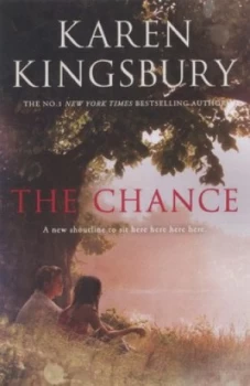 Image of The Chance by Karen Kingsbury Paperback