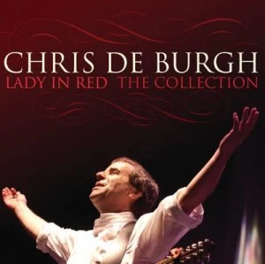 image of Lady in Red The Collection by Chris De Burgh CD Album