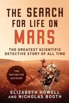 Image of The Search for Life on Mars : The Greatest Scientific Detective Story of All Time