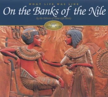 Image of On the Banks of the Nile by Denise Dersin and Time-Life Books Hardback