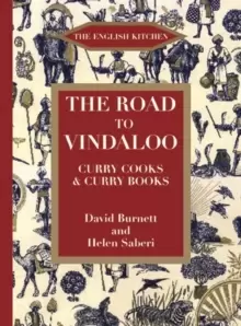 Image of The Road to Vindaloo : Curry Cook and Curry Books