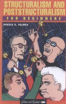 Image of Structuralism and Poststructuralism for Beginners by Donald D. Palmer Book
