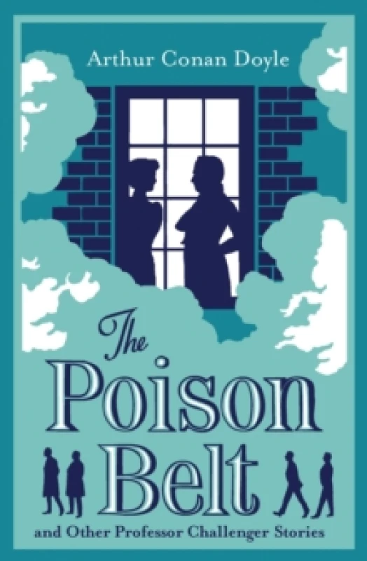 Image of The Poison Belt and Other Professor Challenger Stories : Annotated Edition Paperback / softback