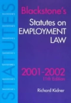 Image of Blackstones Statutes on Employment Law 2001/2001 by Richard Kidner Book